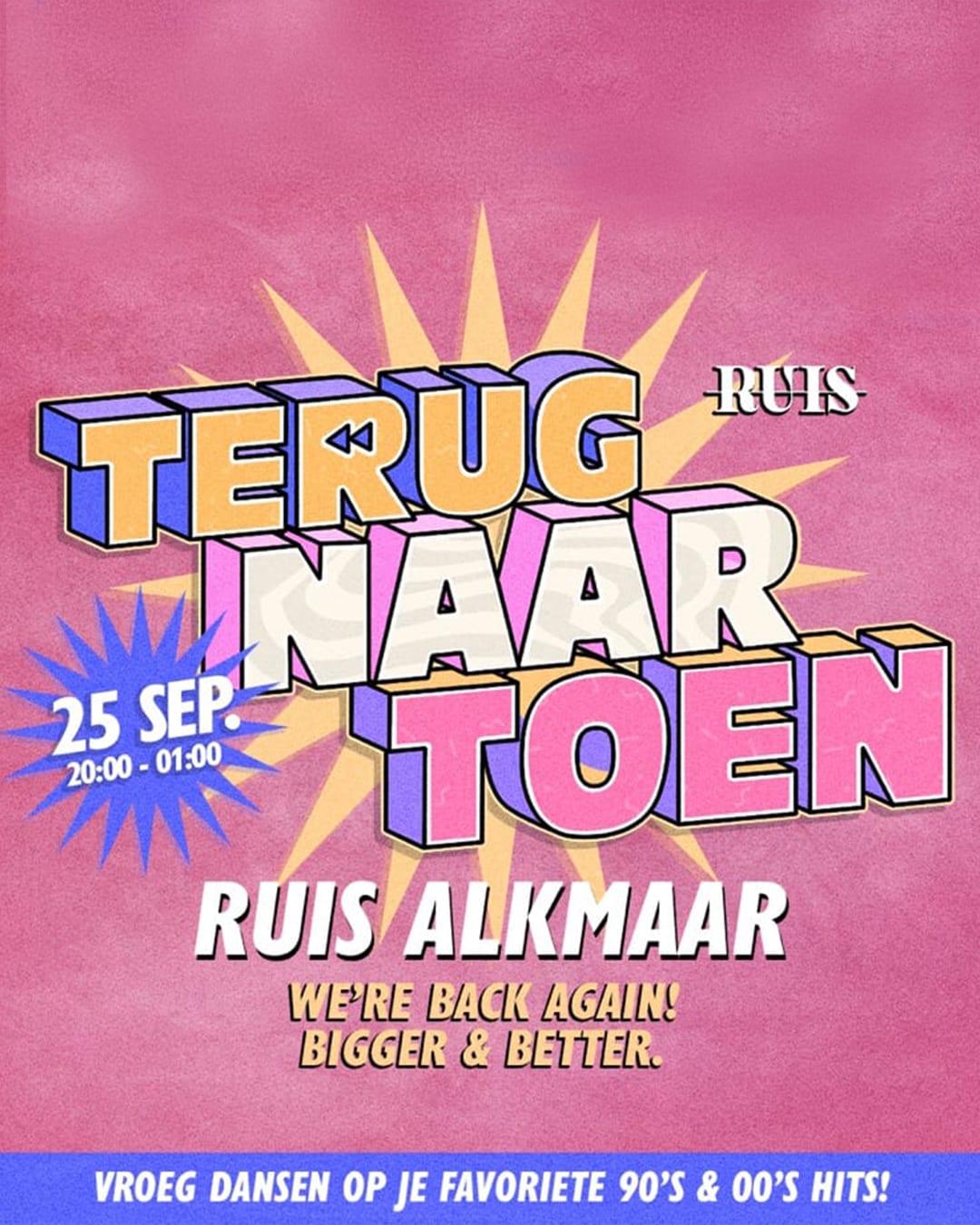 Terug Naar Toen in RUIS, Alkmaar