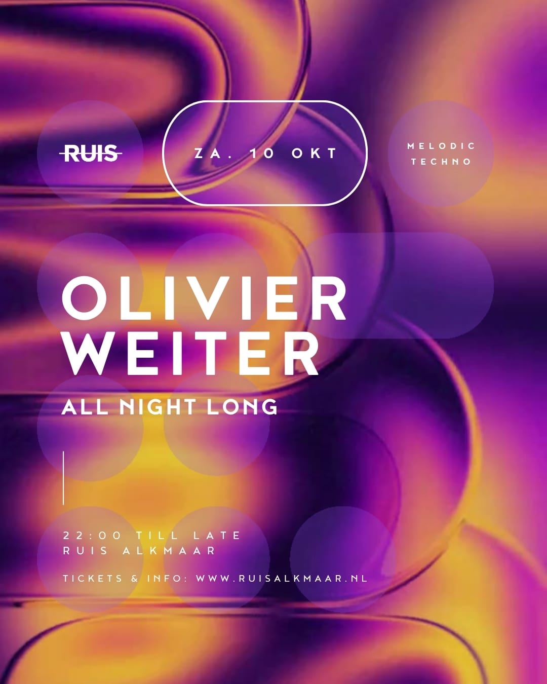 Olivier Weiter - All Night Long in RUIS, Alkmaar